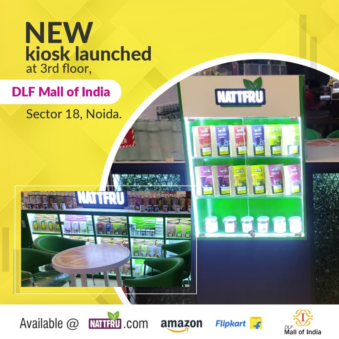 NATTFRU New Kiosk at DLF MALL OF INDIA